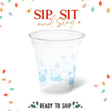 12 oz. Holiday Recyclable Plastic Cup - Sip, Sit, & Stay (Light Blue) - THE CUP STORE CANADA